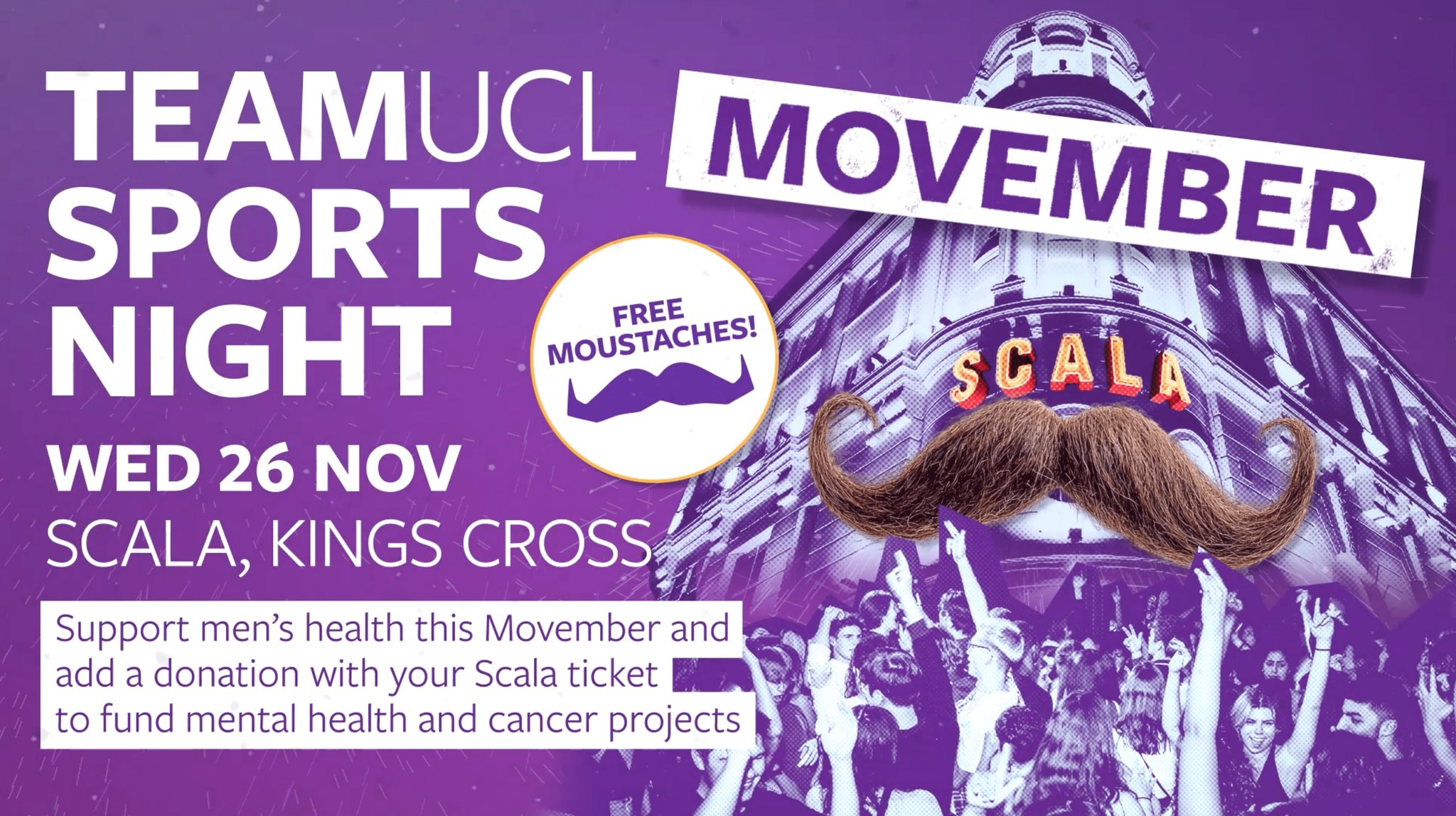 TeamUCL Sports Night @ SCALA – MOVEMBER – | 26 November