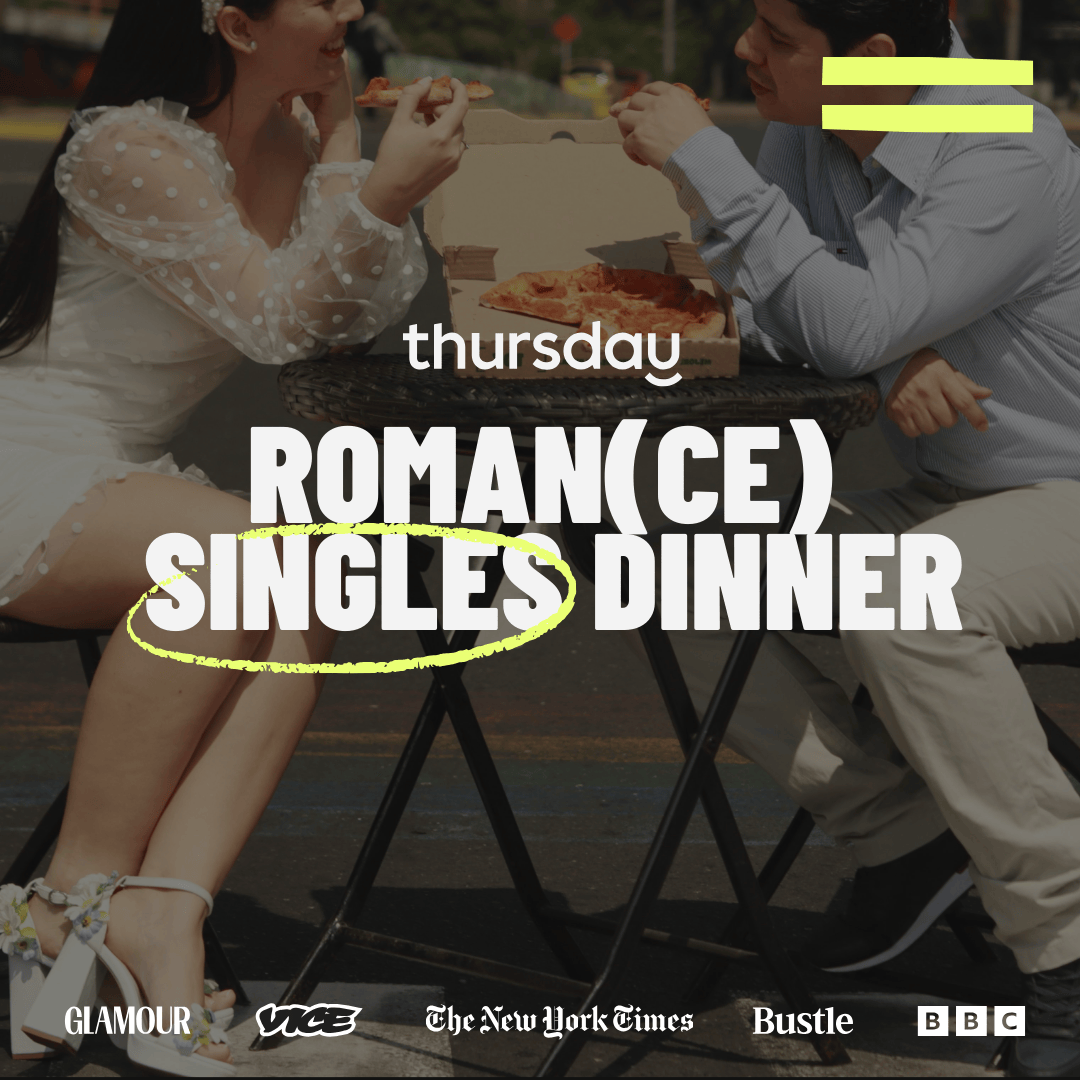 Wednesday | Roman(ce) Singles Dinner (24-34) | Bay Park