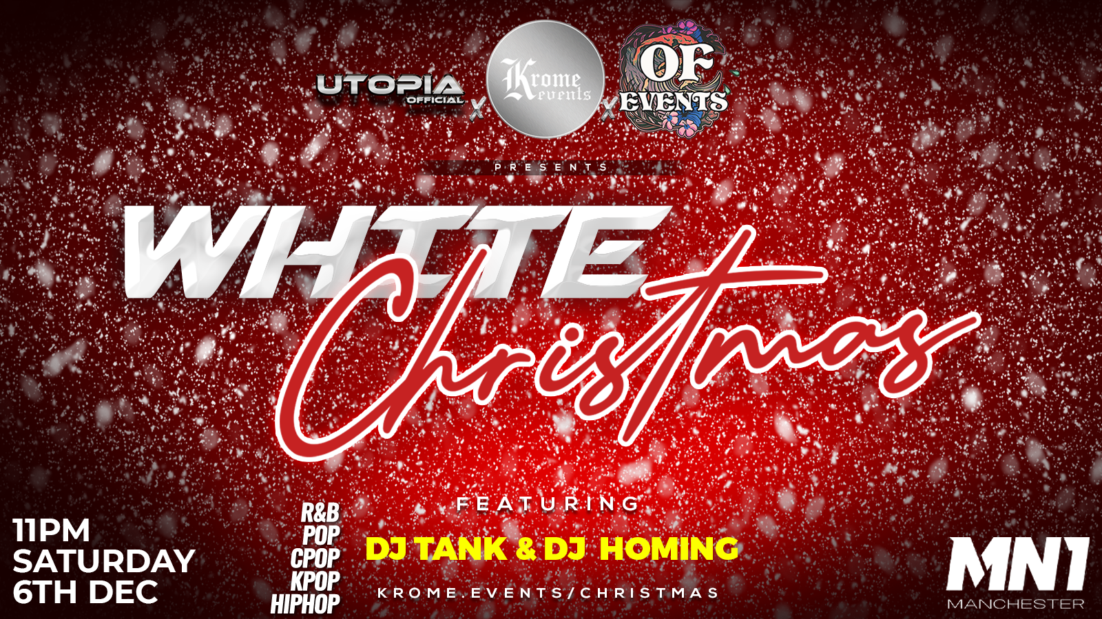 Krome Events x OF Events x Utopia Proudly Presents: White Christmas