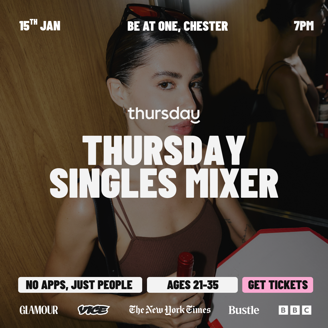 Thursday | Be At One | Chester