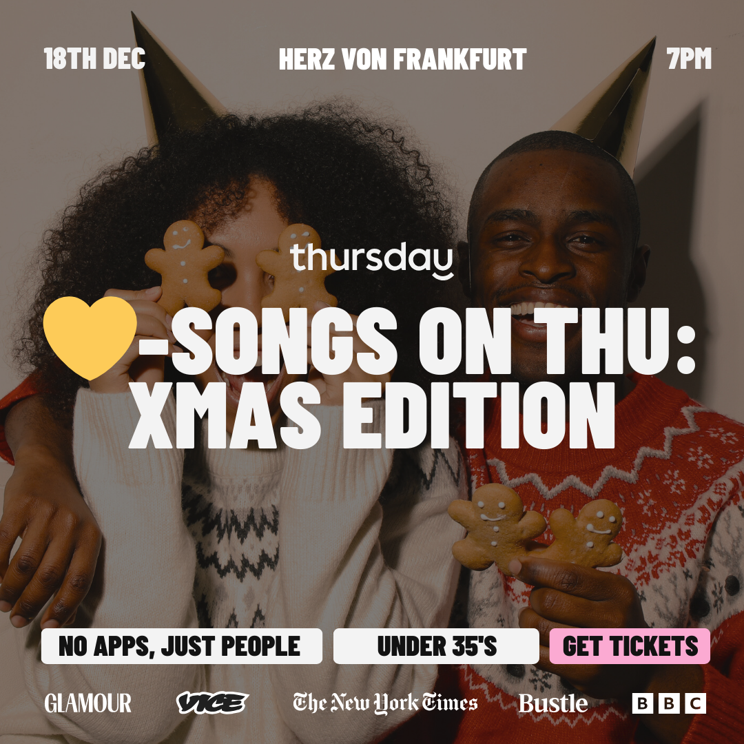 Thursday |  ♥︎-Songs on Thursday: X-Mas Edition (Under 35) @ Herz von Frankfurt | Frankfurt