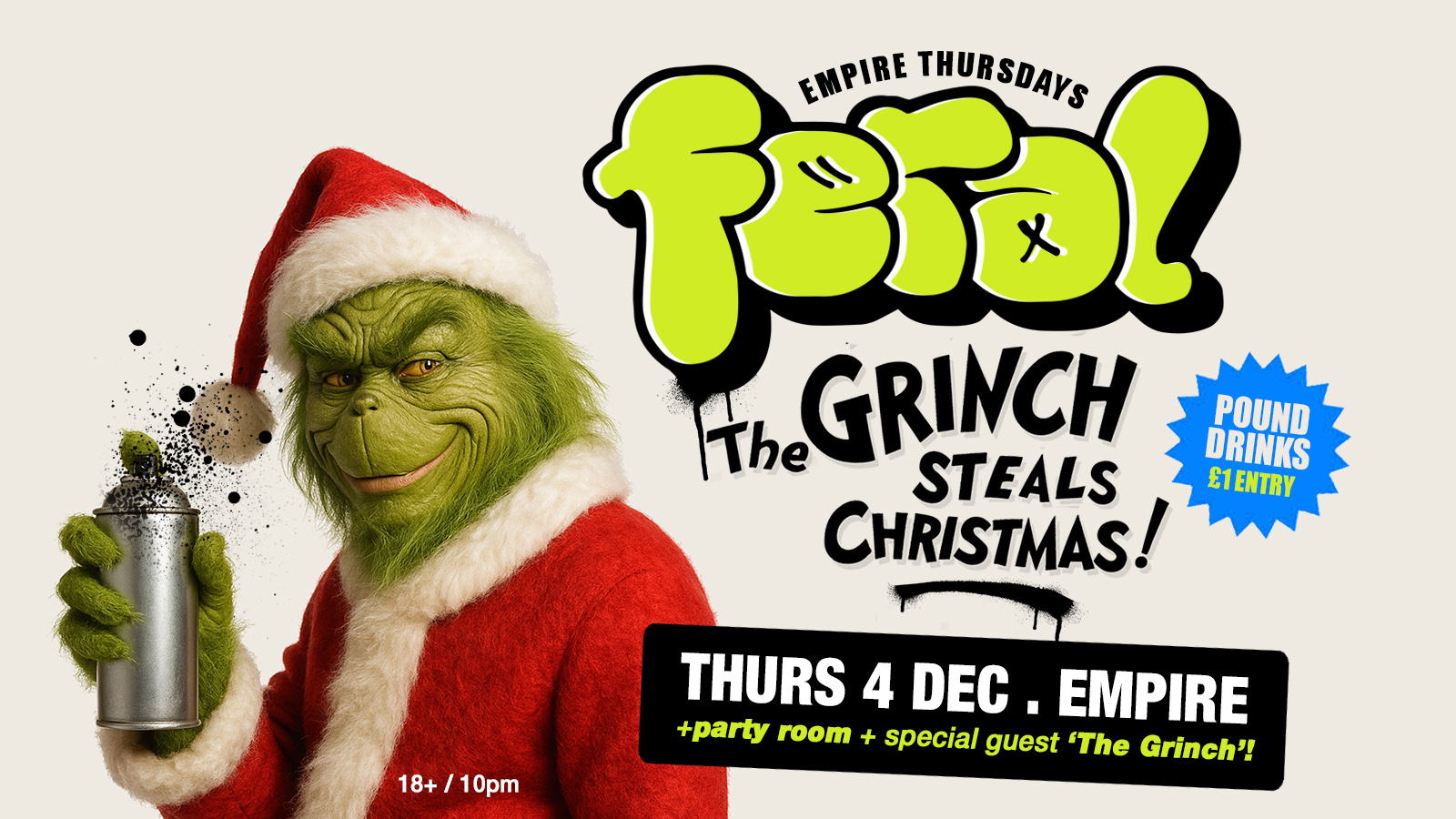 Feral Thursdays with the Grinch!