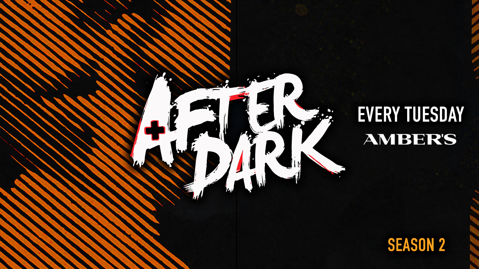 AFTER DARK TUESDAYS @ AMBERS 🔶 BLACK FRIDAY OFFER – FREE SHOT WITH EVERY TICKET!
