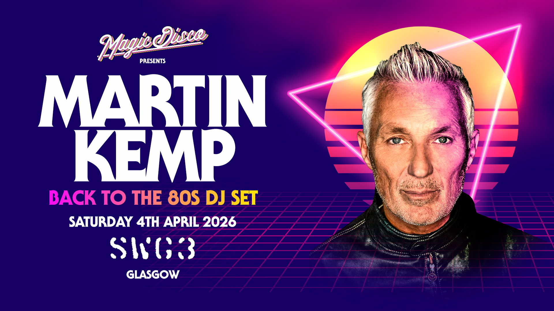 Martin Kemp Live DJ set – Back to the 80’s – Glasgow [TICKETS ON SALE NOW!]