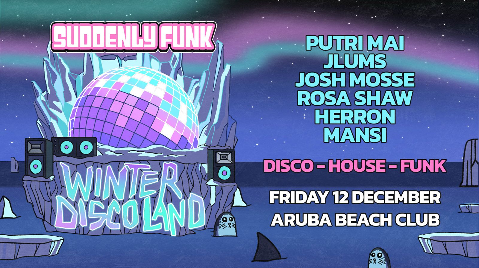 Suddenly Funk presents Winter Discoland @ Aruba