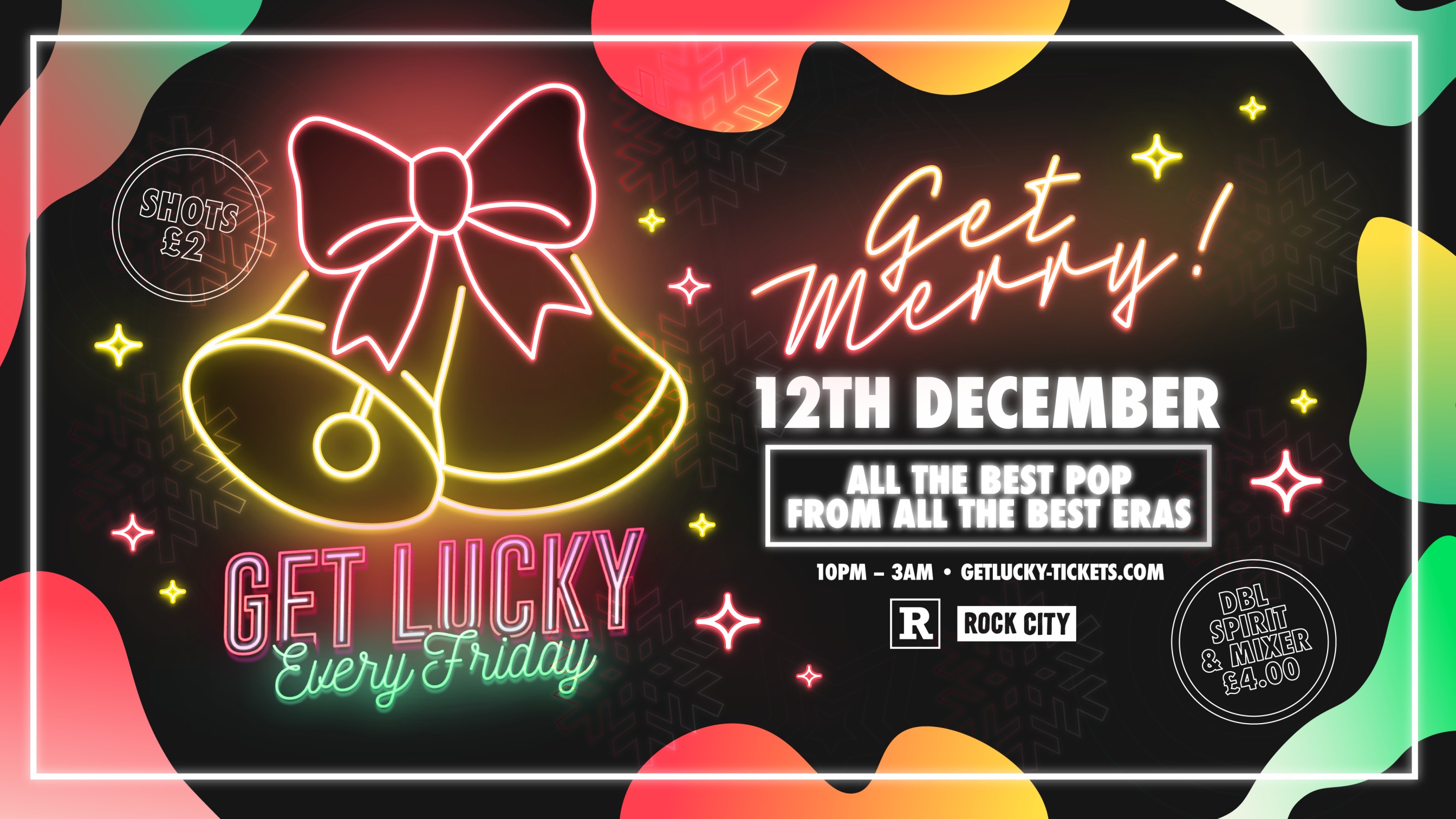 Get Lucky – GET MERRY! (CHRISTMAS SPECIAL) – Nottingham’s Biggest Friday Night – 12/12/25
