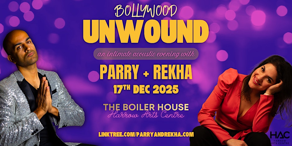 Bollywood Unwound – Harrow