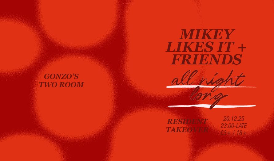 Mikey Likes It & Friends