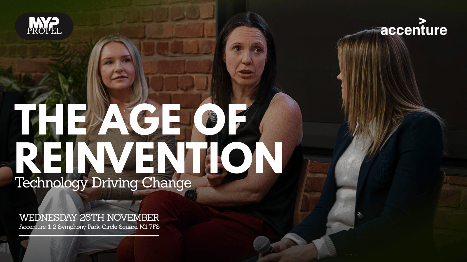 FINAL FEW: MYP Propel: The Age of Reinvention – Technology Driving Change