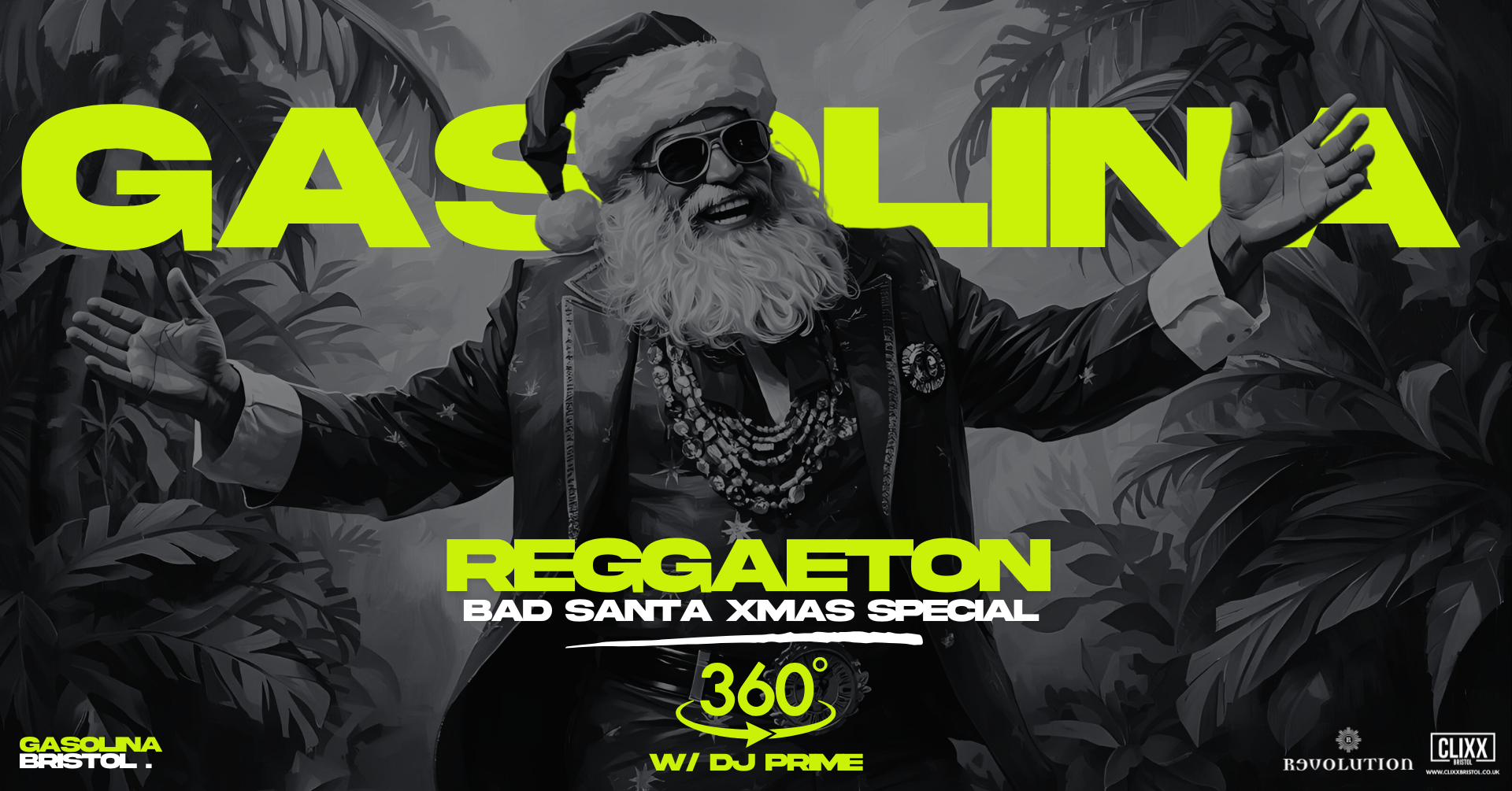 Gasolina Bristol 🔥Bad Santa Xmas Special x 360 Reggaeton w/ DJ Prime