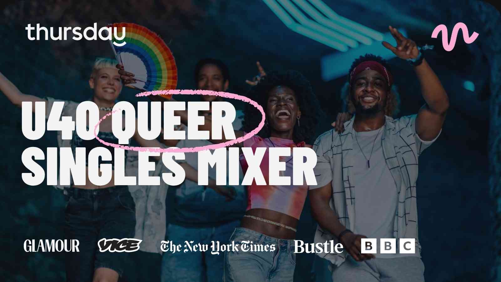 Thursday | Queer Singles Mixer @ QUIVR (U40) | Fortitude Valley