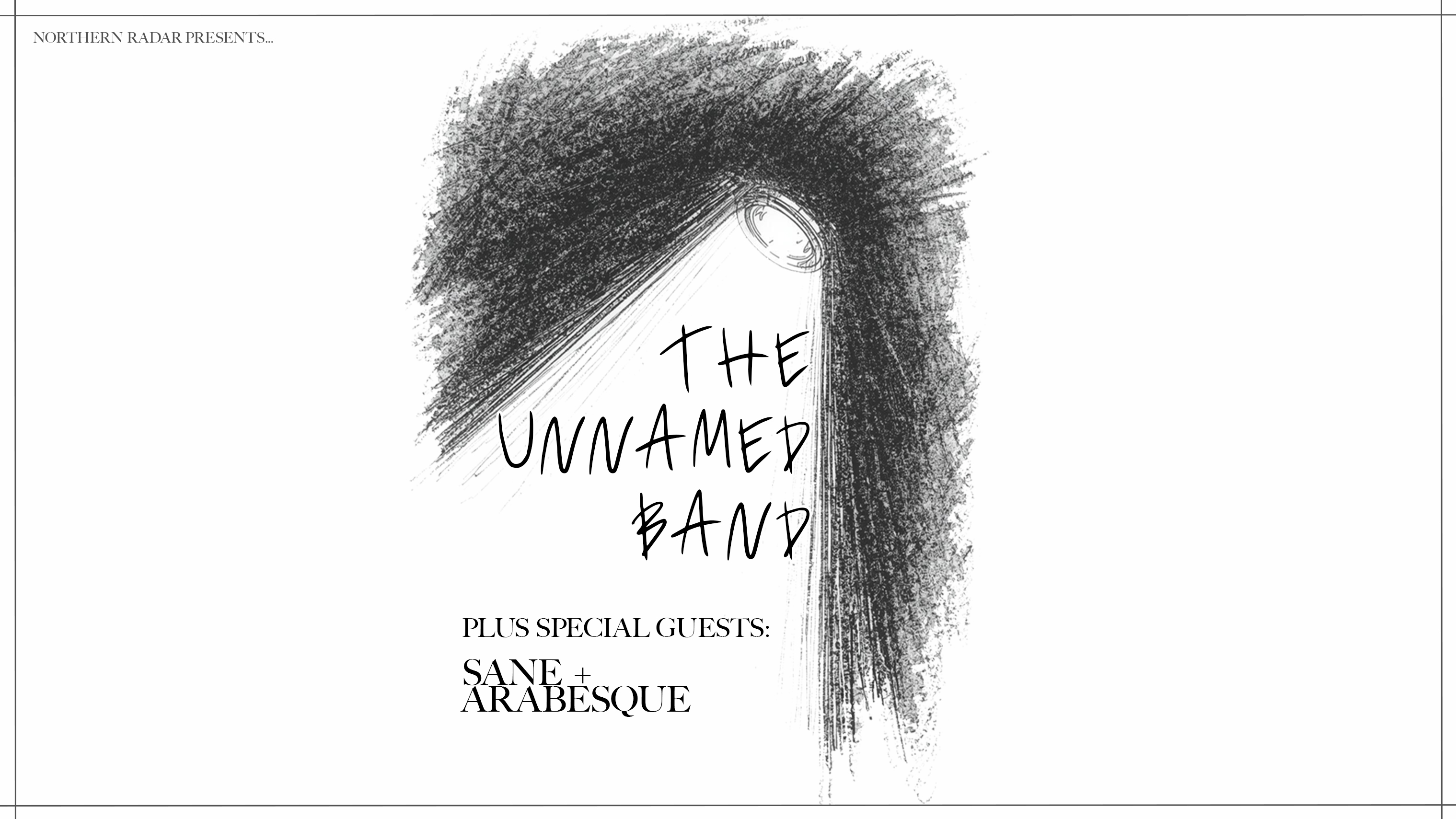 THE UNNAMED BAND | SANE | ARABESQUE