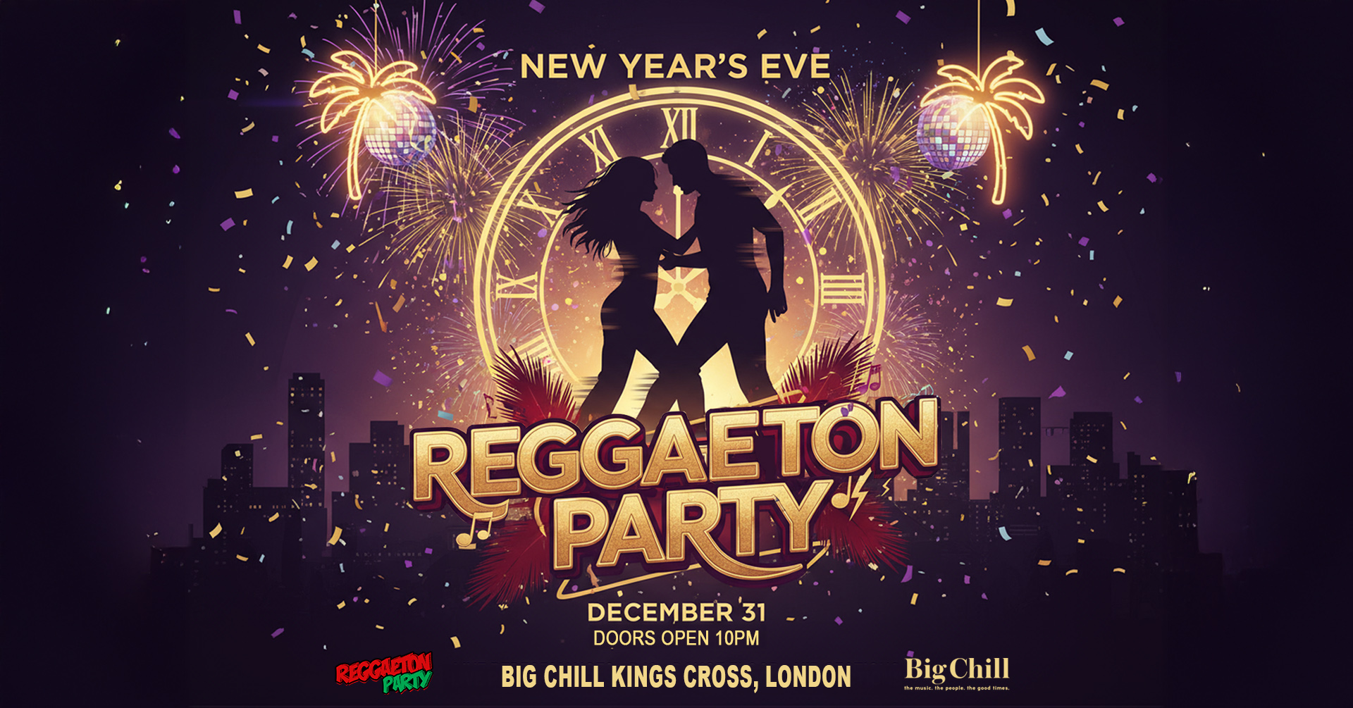 Reggaeton New Years Eve Party 2026 (London)