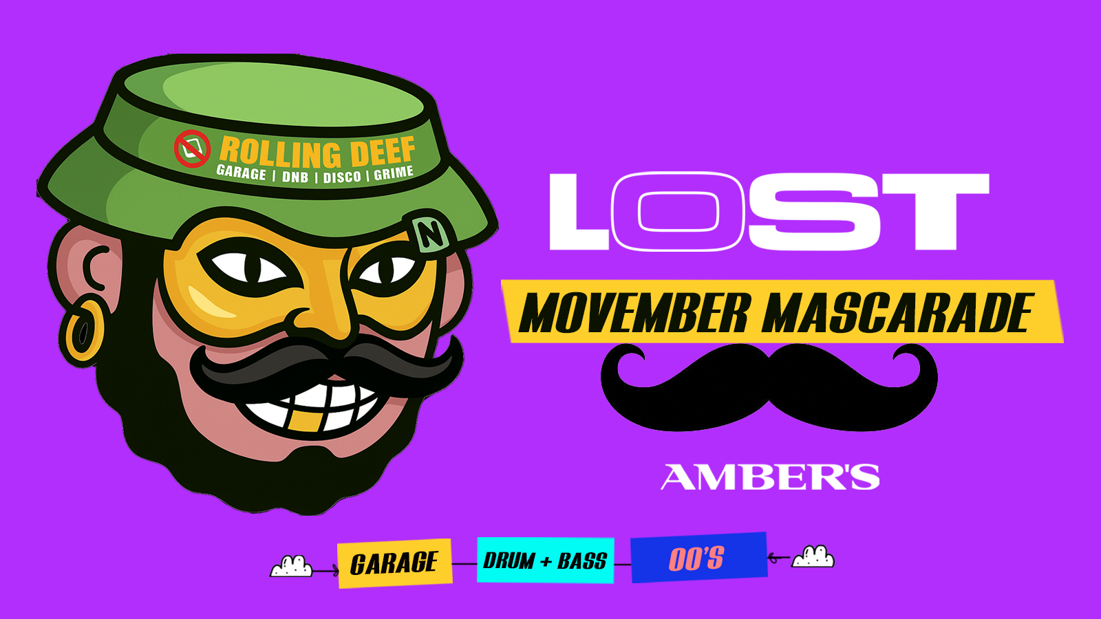 LOST presents MOVEMBER MASCARADE 🔊 @AMBERS 🧃 £3 TICKETS! Limited Availability!