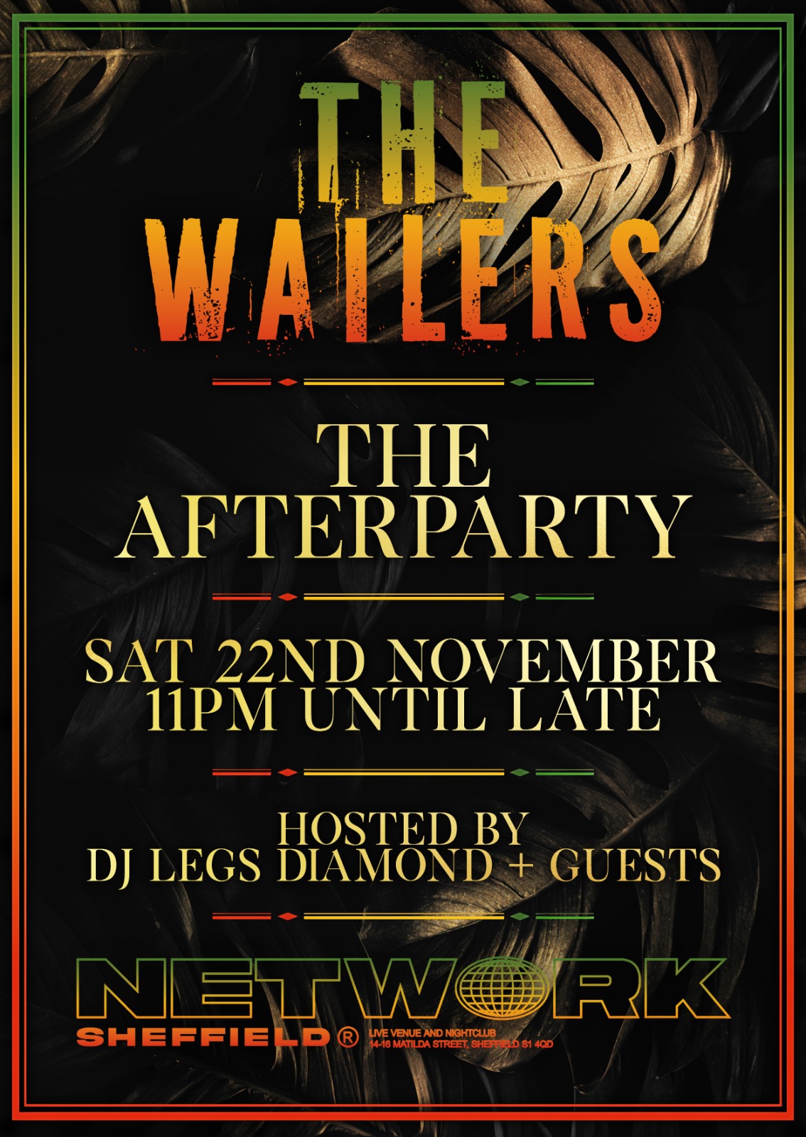 The Wailers After Party @ NETWORK 2