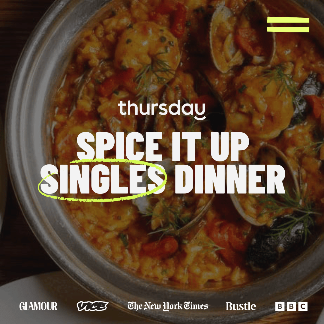 Wednesday | Spicy Bites Singles Dinner (30-40) | Chiado