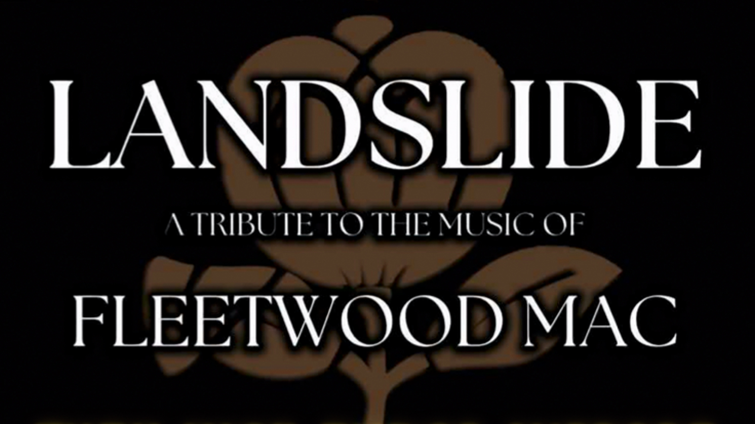 LANDSLIDE - A TRIBUTE TO FLEETWOOD MAC