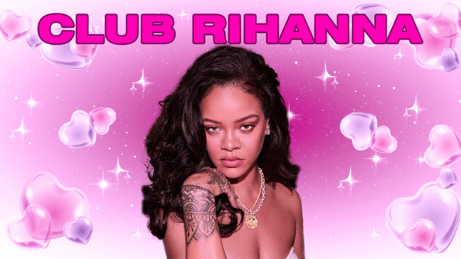 CLUB RIHANNA (Manchester)