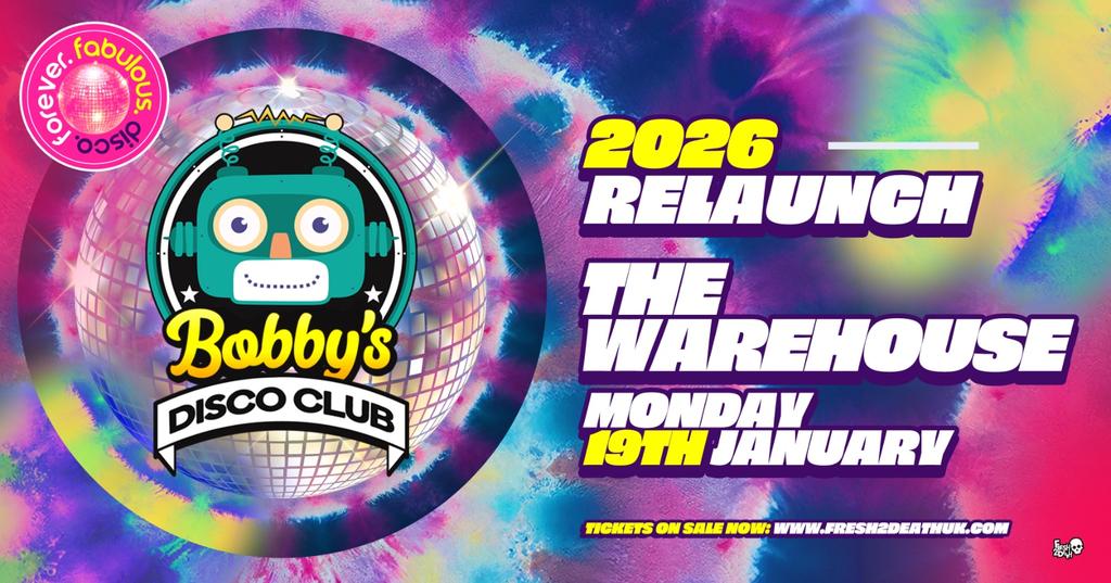 Bobby’s Disco Club 2026 RELAUNCH