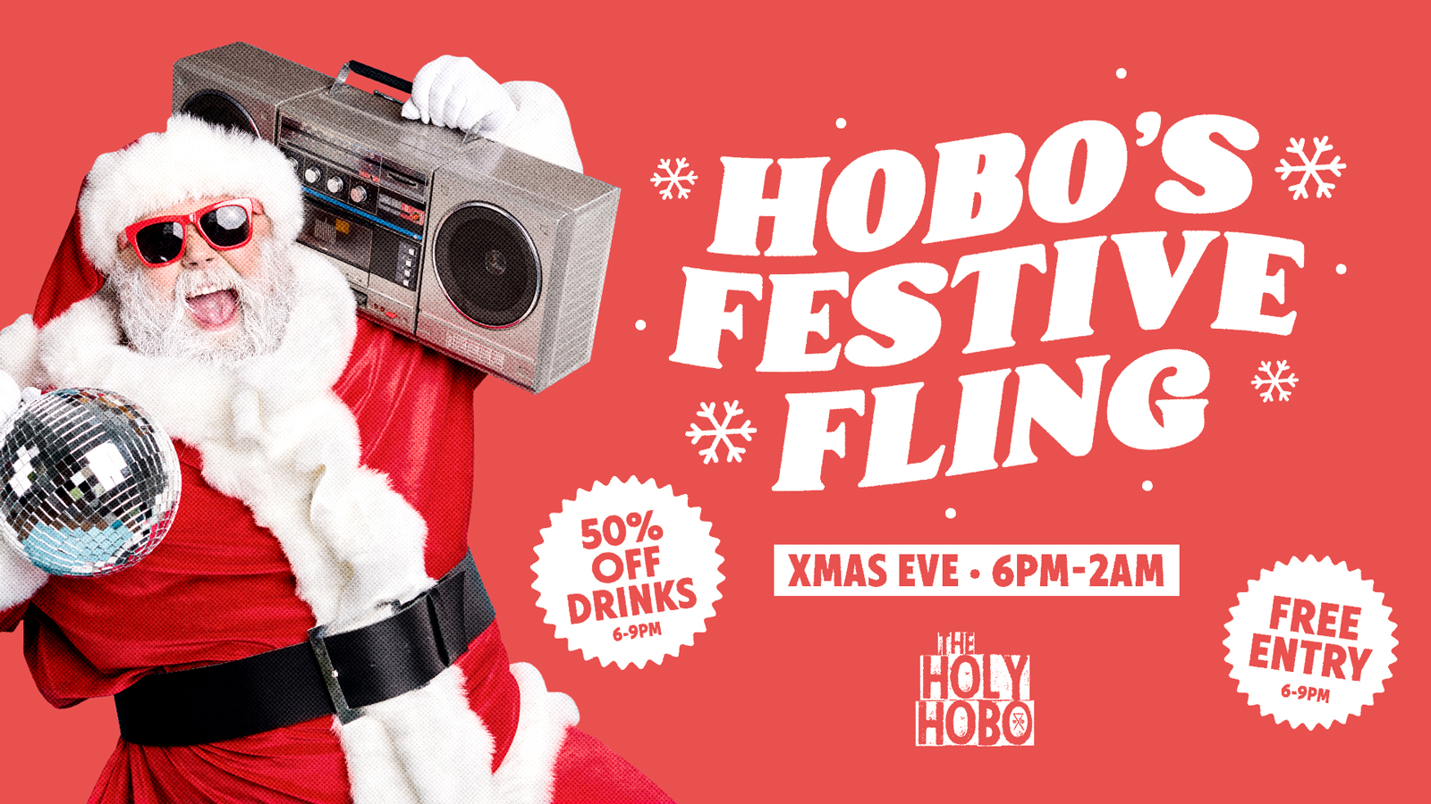 Hobo’s Festive Fling – Xmas Eve at Holy Hobo – 50% OFF DRINKS! 🪩🎅🏼