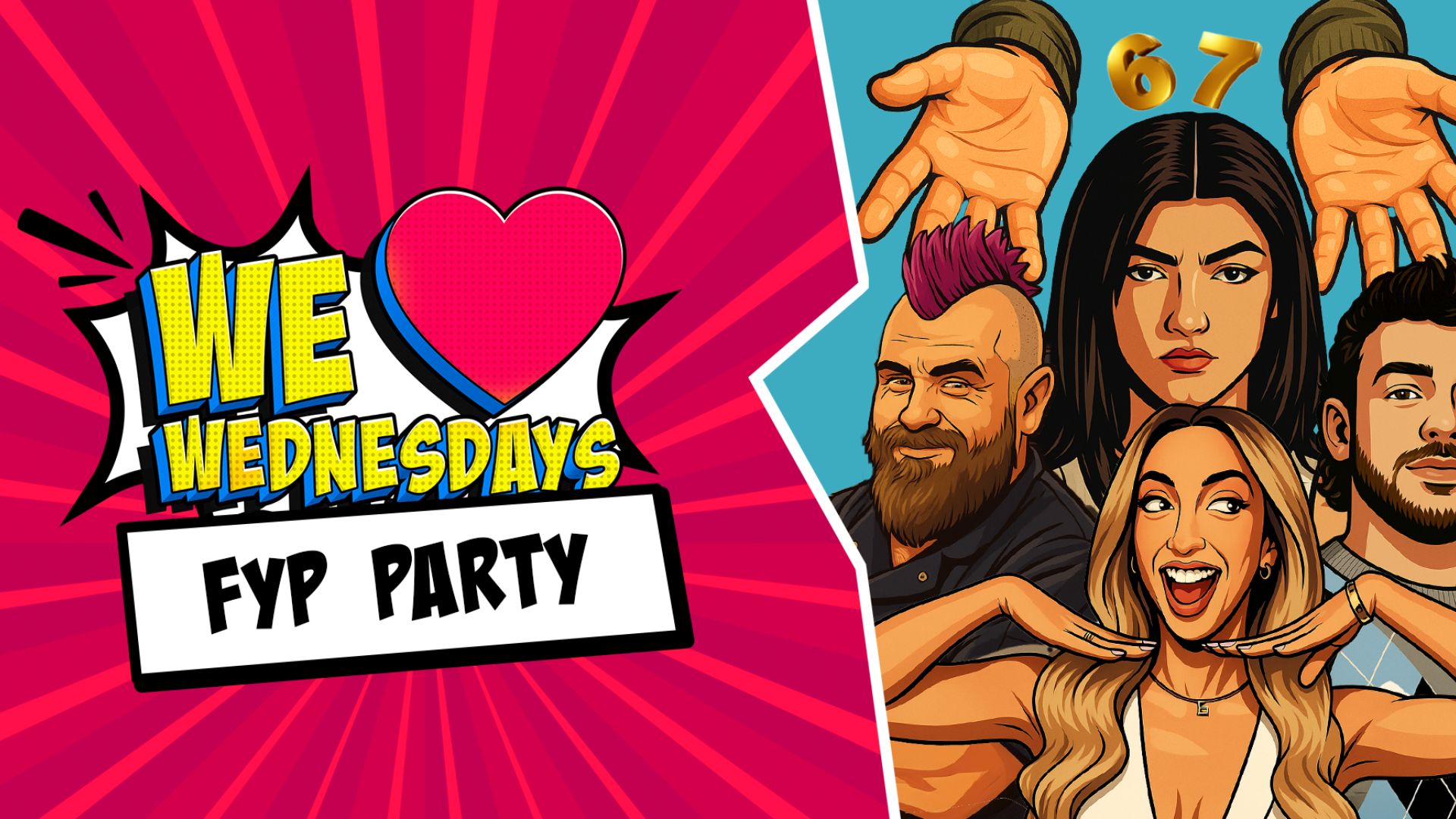We Love Wednesdays:  📱 FYP party 📱