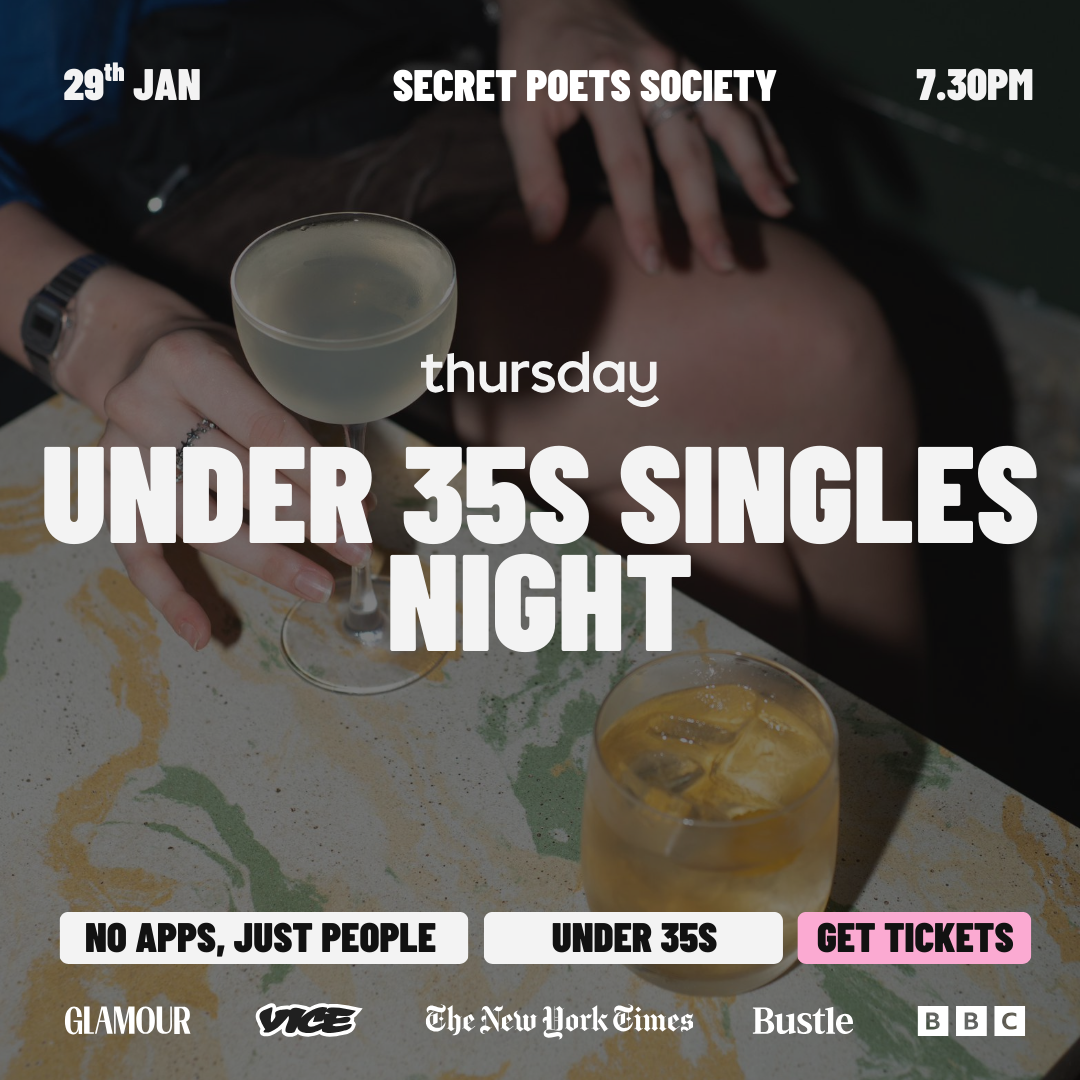 Thursday | Under 35s Singles Night | Secret Poet Society