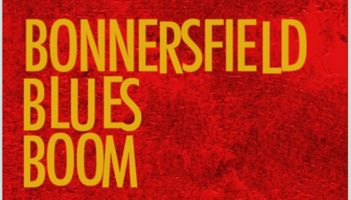 Bonnersfield Blues Boom