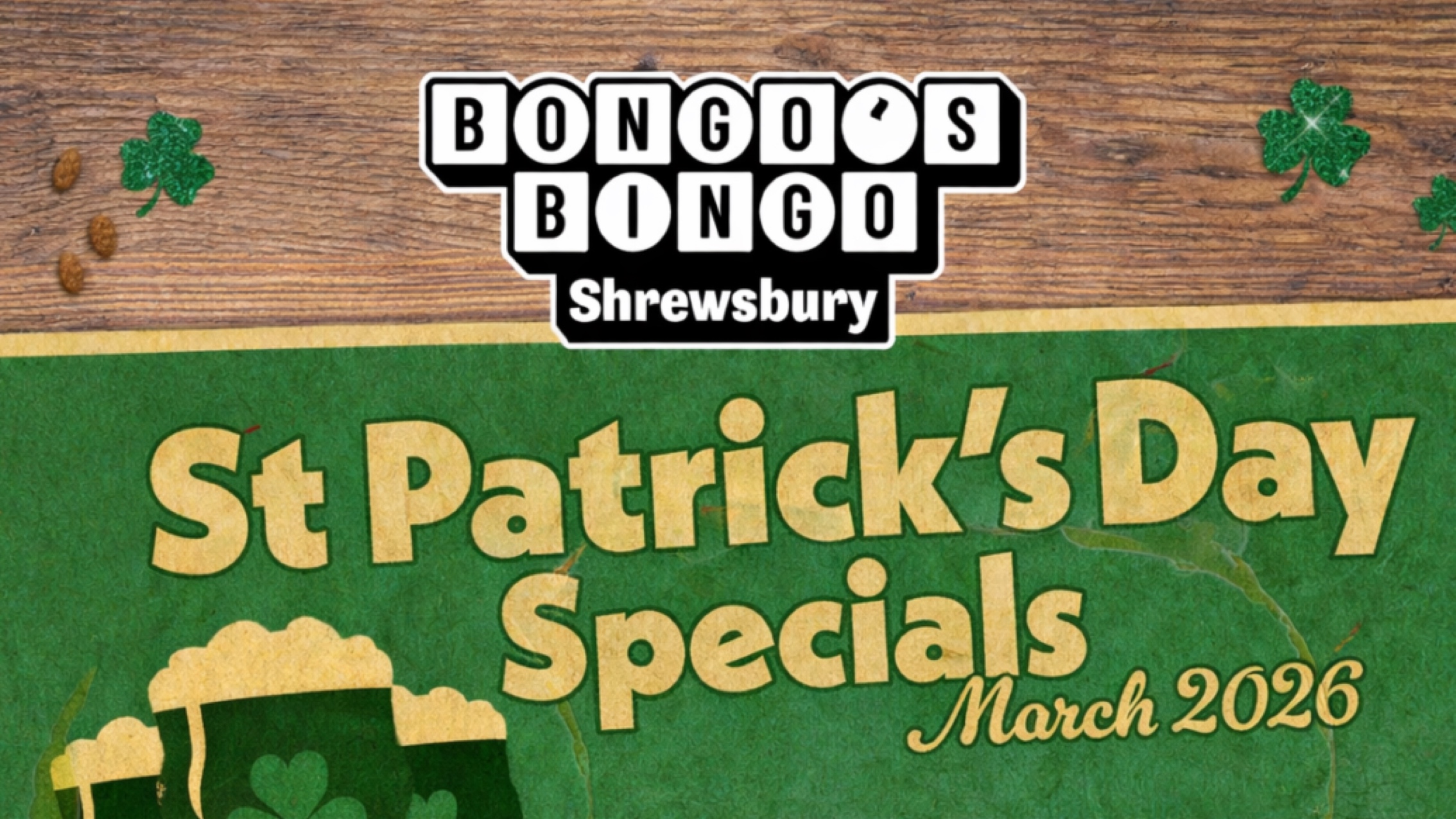 🚨 SOLD OUT! ☘️ BONGO’S BINGO – ST. PATRICK’S DAY SPECIAL!