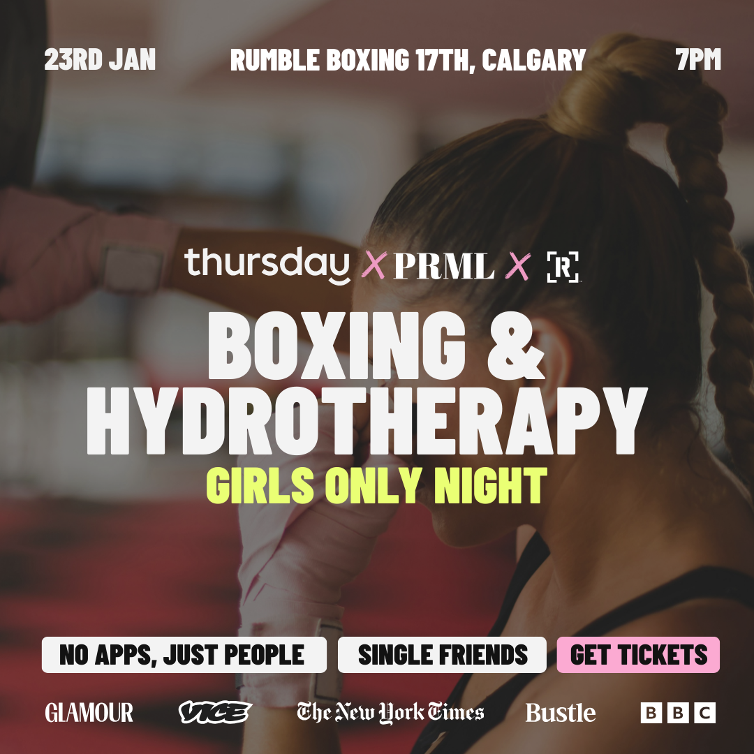 Friday | Rumble 17th Boxing & Spa Night (GIRLS NIGHT💖) | Calgary