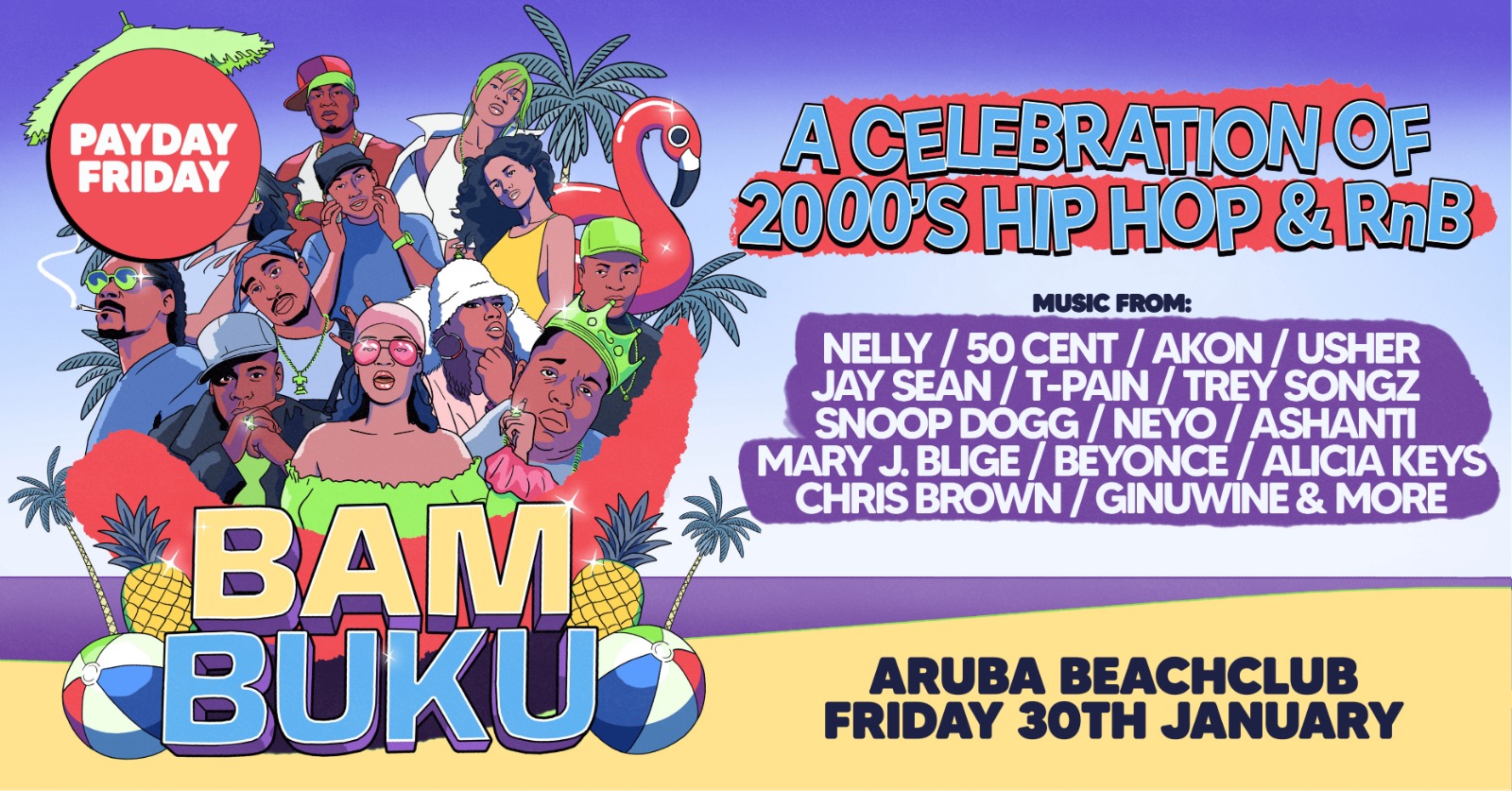 PAYDAY FRIDAY BAMBUKU – Bournemouth’s BIGGEST 00’s RnB Throwback Party @Aruba