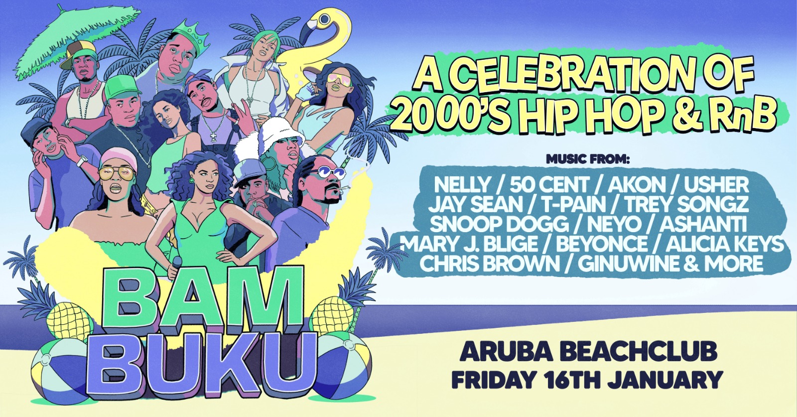 BAMBUKU – Bournemouth’s BIGGEST 00’s RnB Throwback Party @Aruba