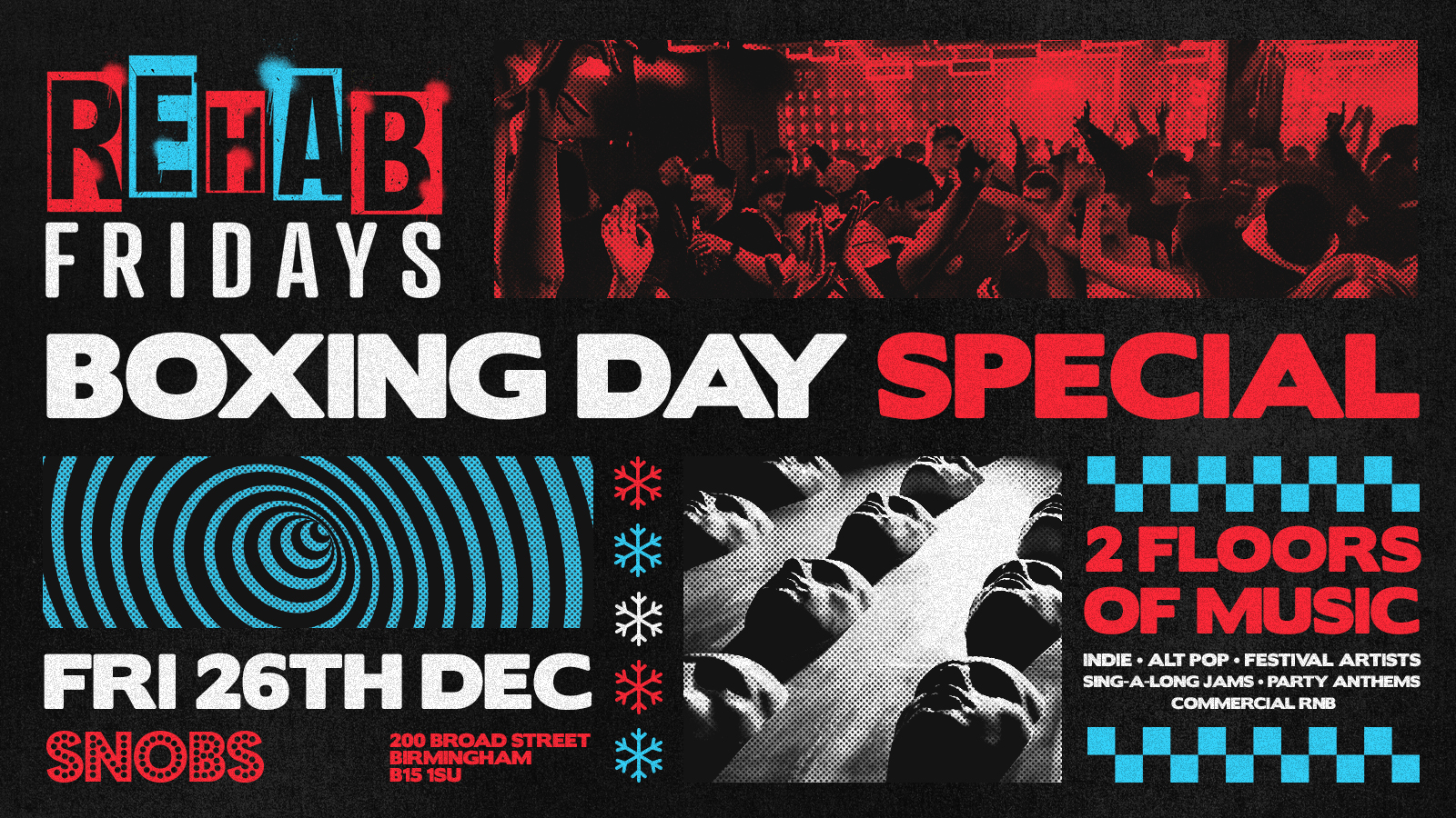 Rehab Friday [TONIGHT] BOXING DAY SPECIAL @ Snobs 💥 26/12