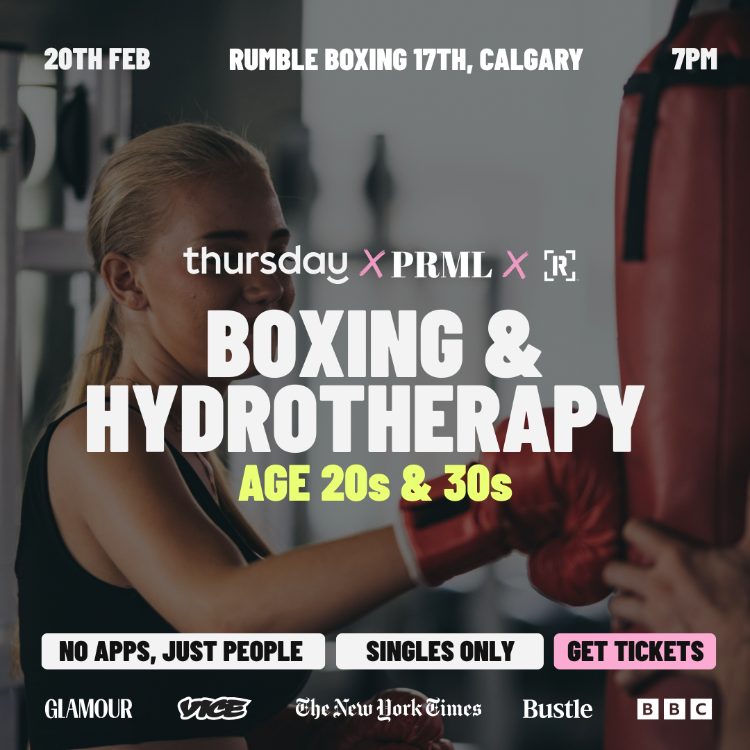 Friday | Rumble 17th Boxing & Spa Night (Age 20s & 30s) | Calgary