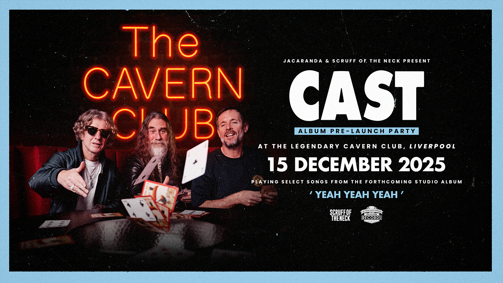 Cast – Album Preview Show | Liverpool, Cavern Club
