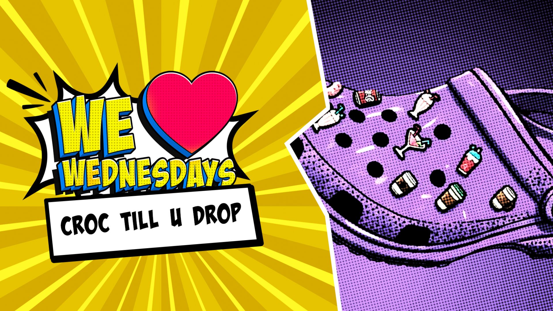 We Love Wednesdays:  🐊 Croc till u drop 🐊