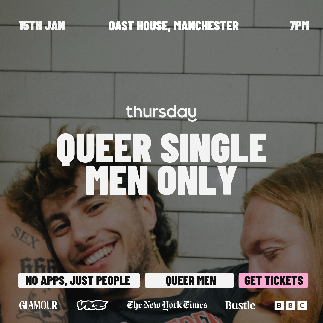 Thursday | Queer Men | Manchester