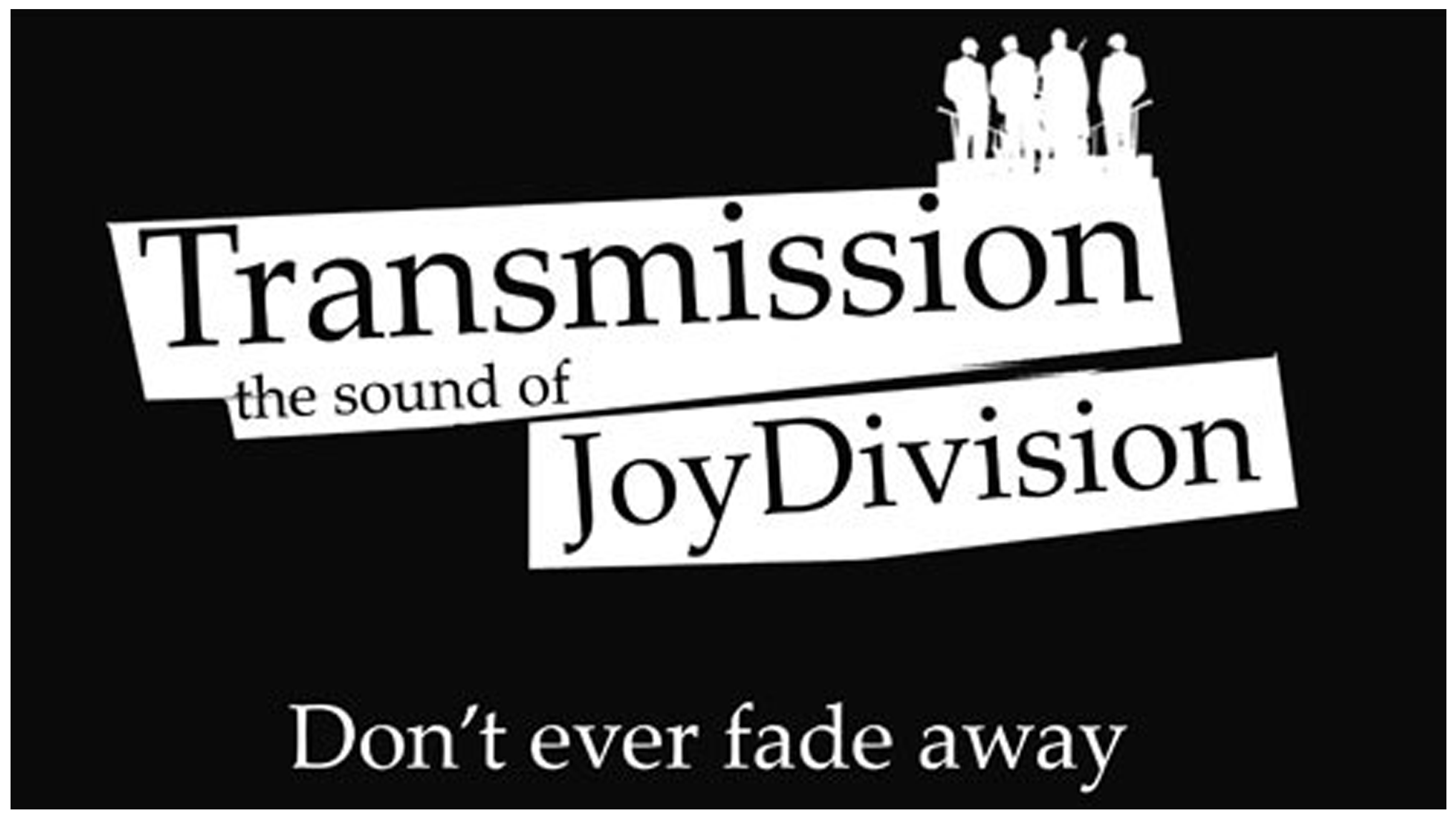 SOLD OUT – TRANSMISSION – The Sound of Joy Division + Neoplastic