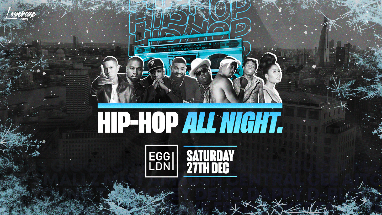 HIP-HOP ALL NIGHT @ EGG LDN!