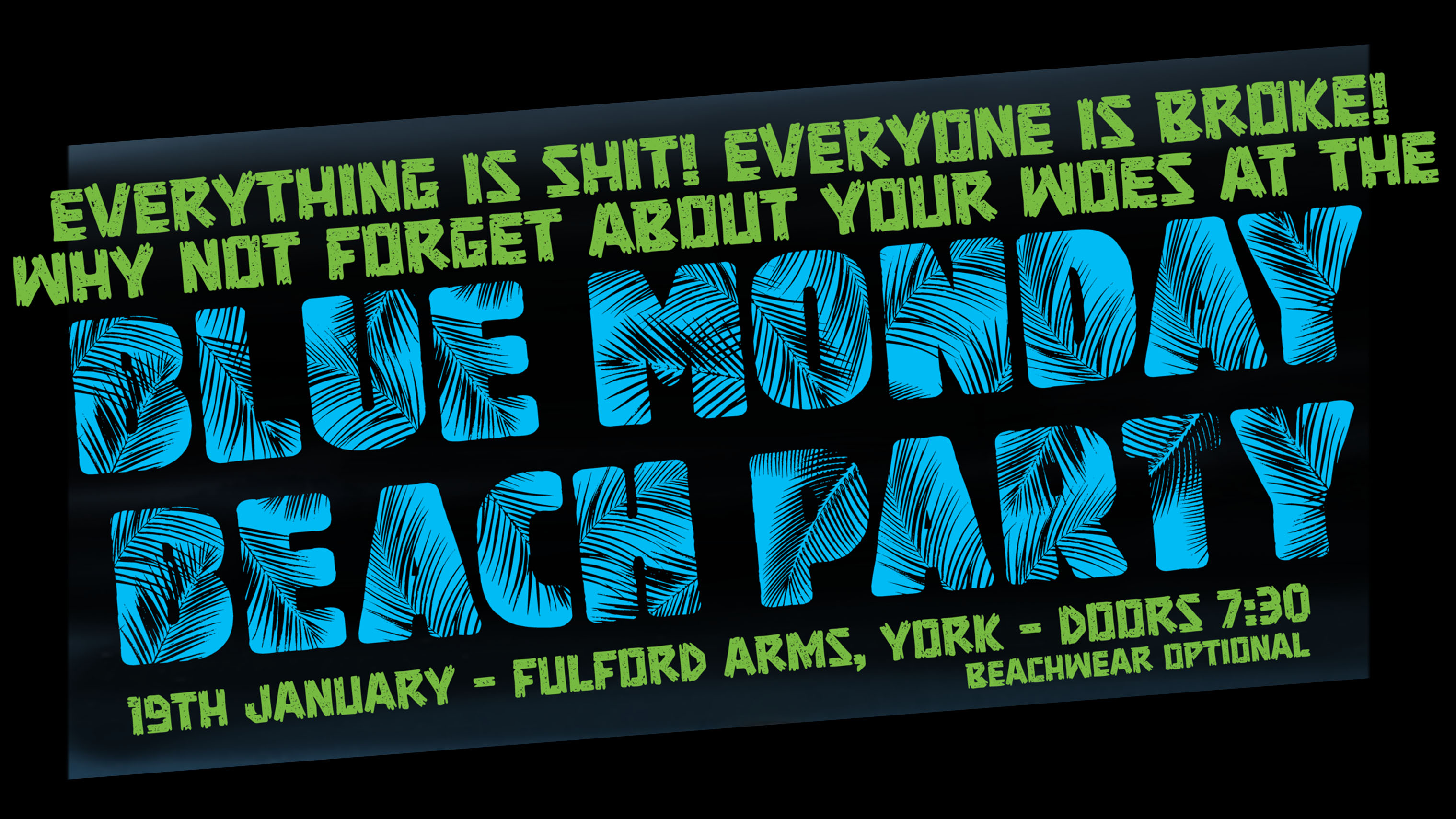 Blue Monday! Feat. Flat Moon – Gents & Ginger – Trip Sitter – Pedestrian