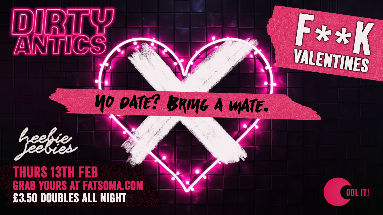 Dirty Antics Thursdays : F**K Valentine’s ♥️❌ – £3.50 Doubles All Night