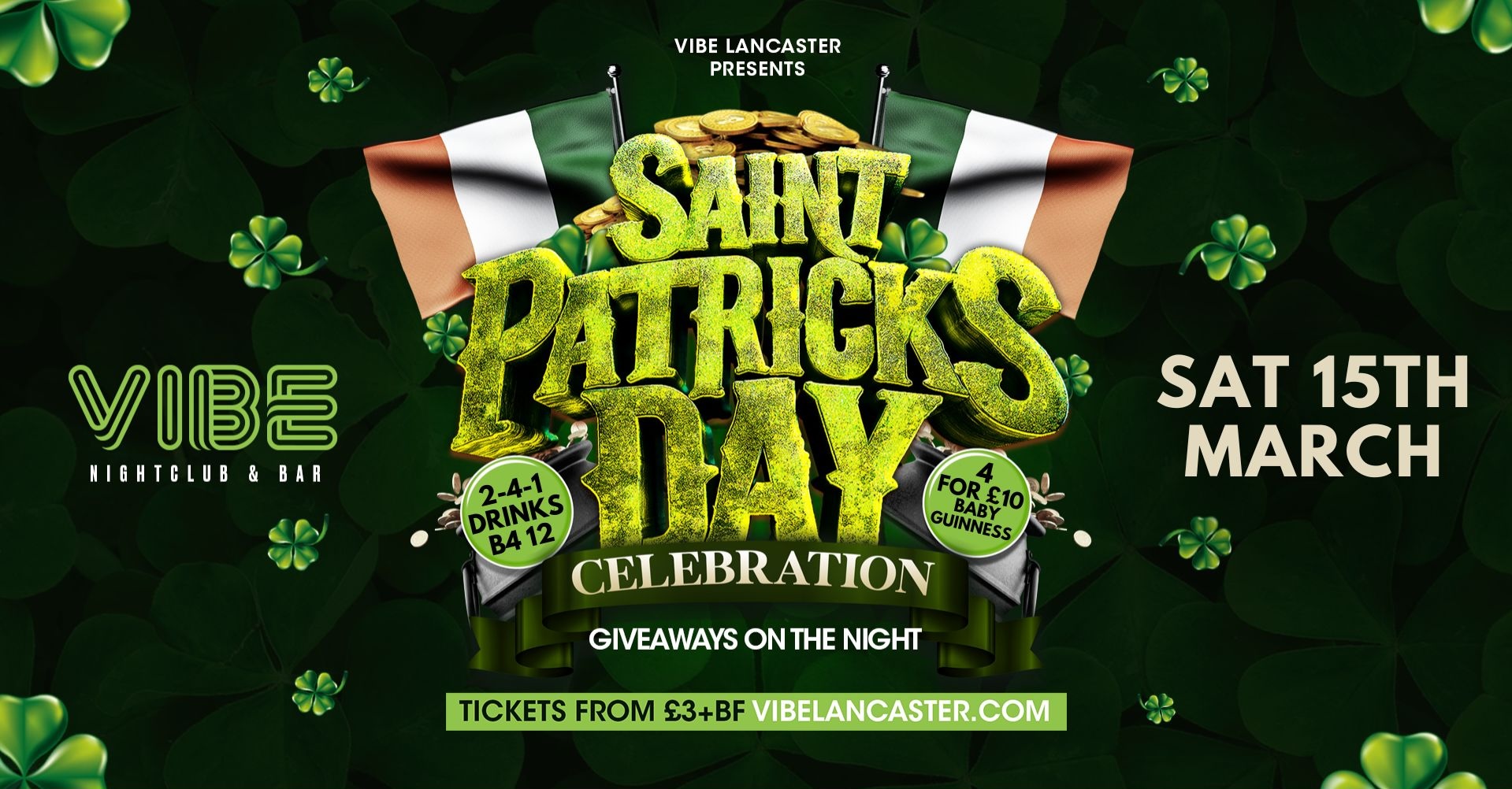 VIBE /// Saturdays – St Patricks Special! ☘️