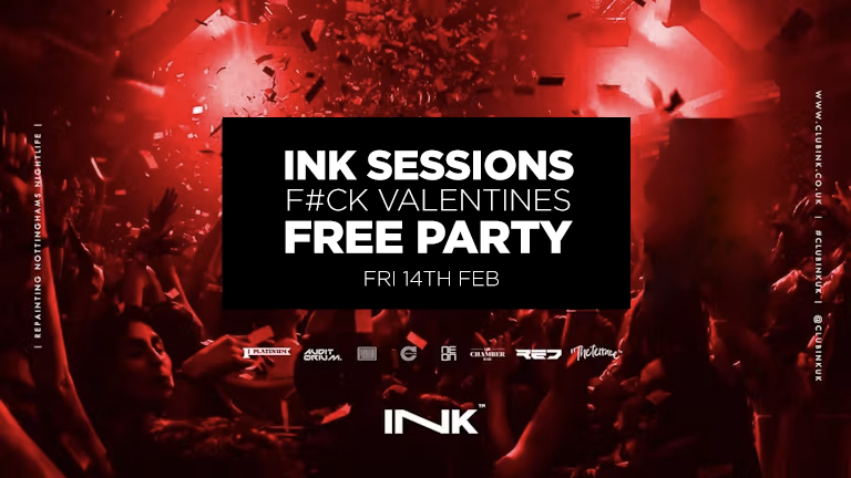 Ink Sessions – F#CK VALENTINES – FREE PARTY