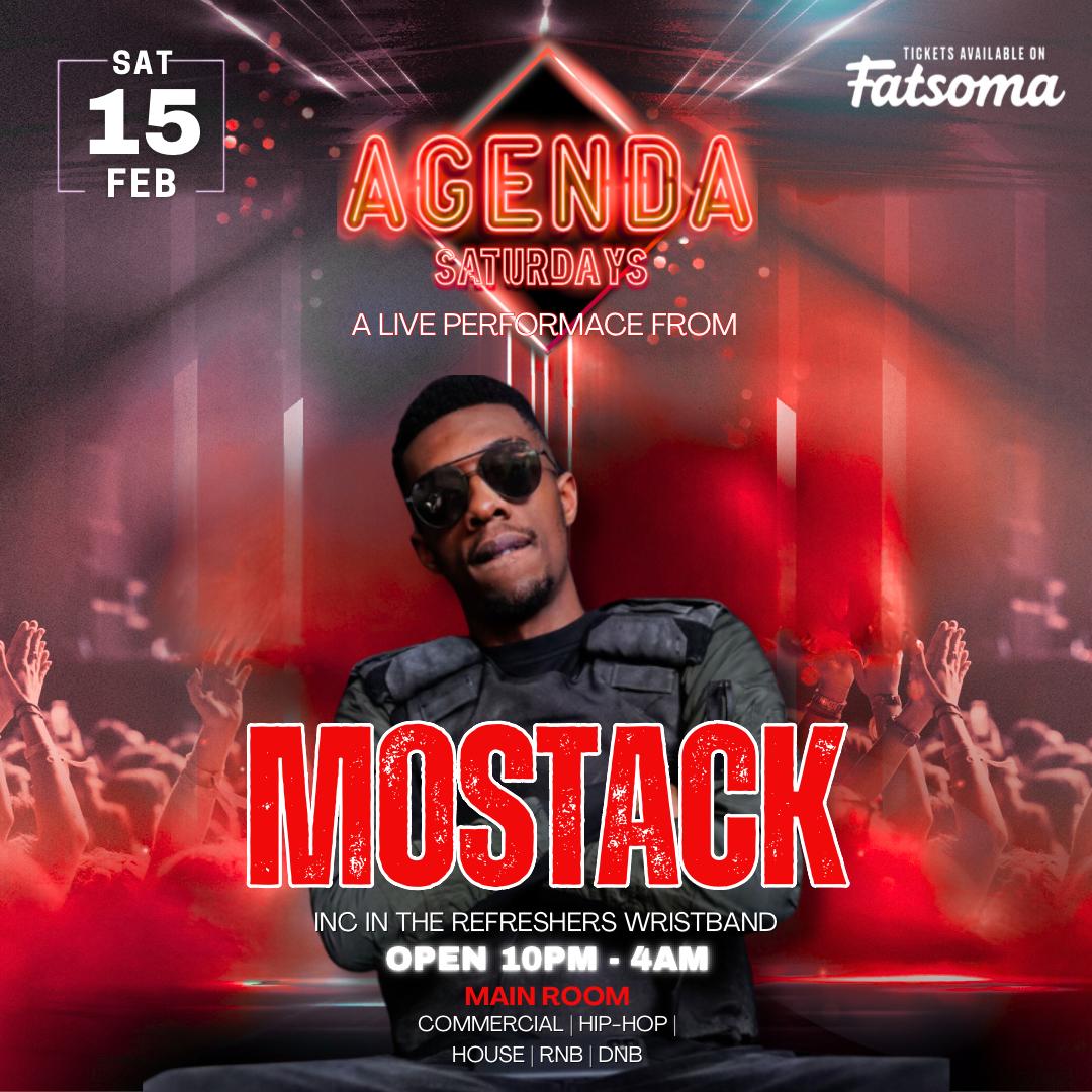 AGENDA TONIGHT PRESENTS MOSTACK