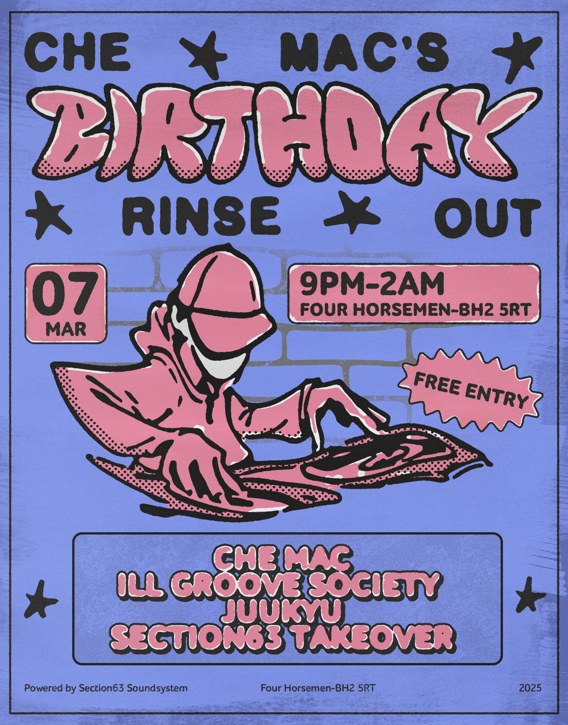 Che Mac’s Birthday Rinse Out