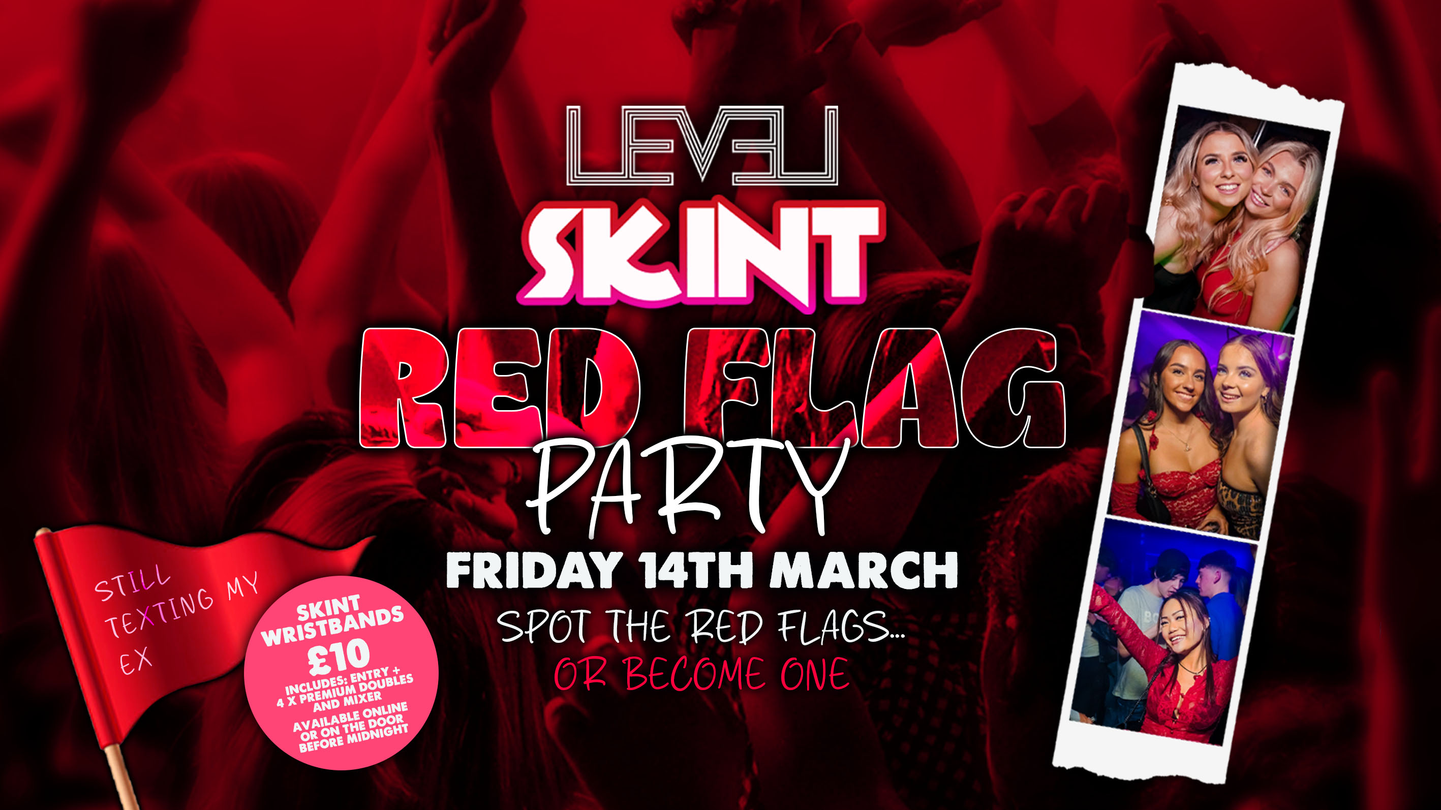 Red Flag Party – Skint Friday @ Level Nightclub Bolton