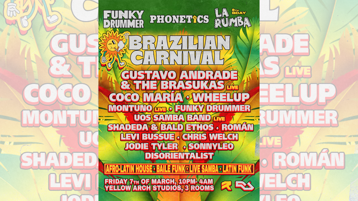 Funky Drummer x La Rumba x Phonetics: Brazilian Carnival