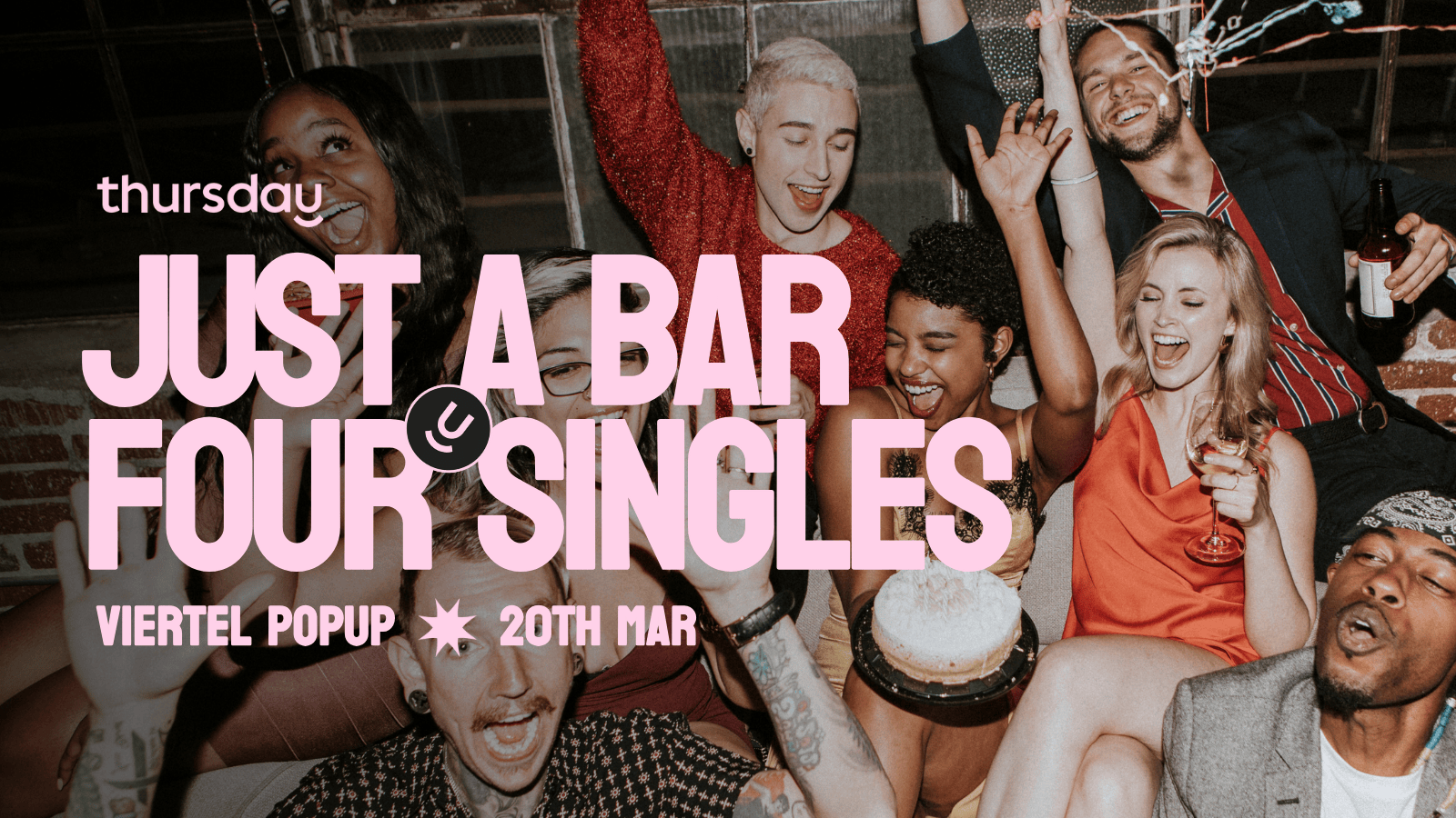 Thursday | Just A Bar For Singles (Under 35) @ Viertel PopUp |  Frankfurt