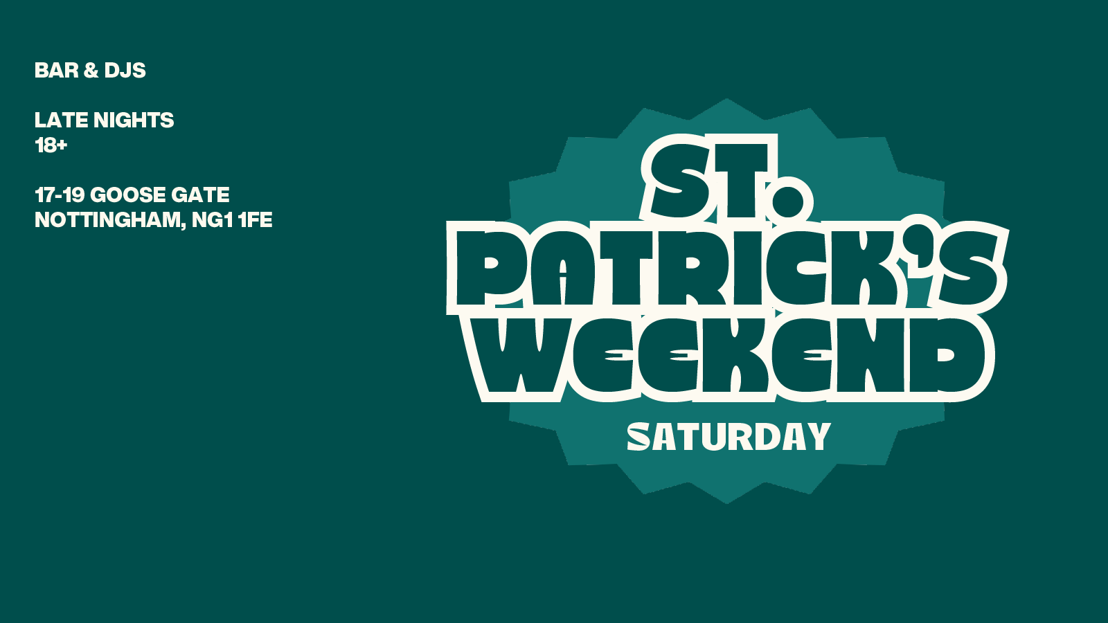 St Patrick’s Weekender – Saturday