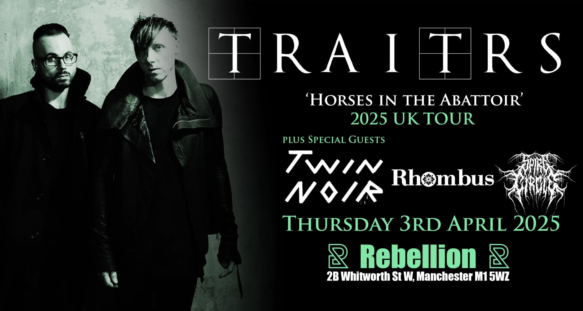 TRAITRS + TWIN NOIR + RHOMBUS & SPIRE CIRCLE