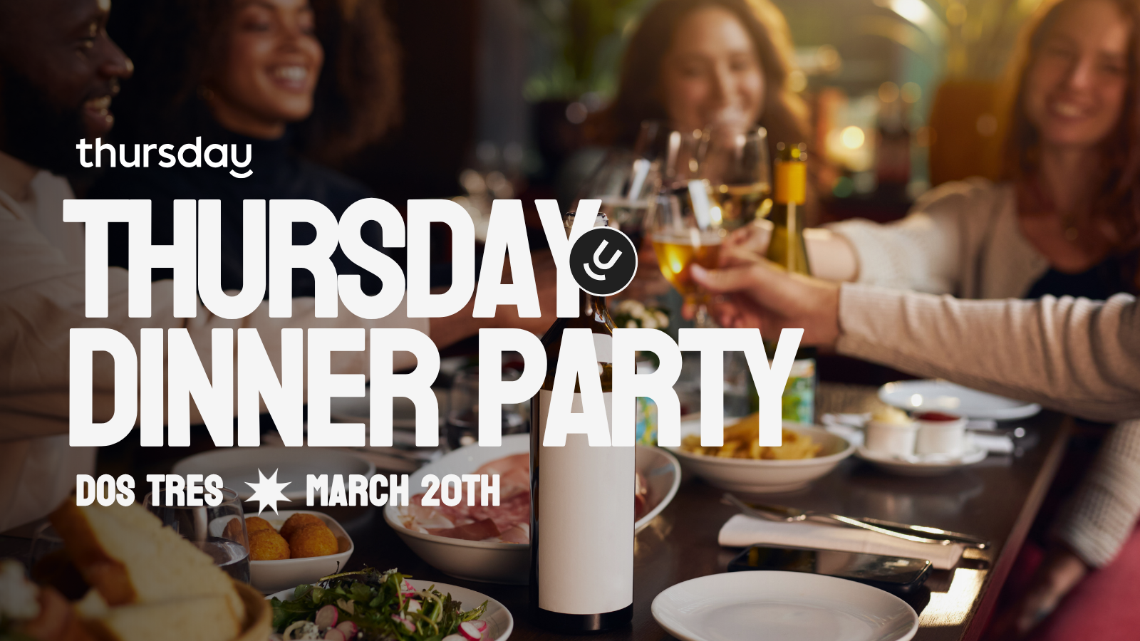 Thursday Dinner | Dos Tres | NYC